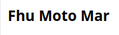 Fhu Moto Mar